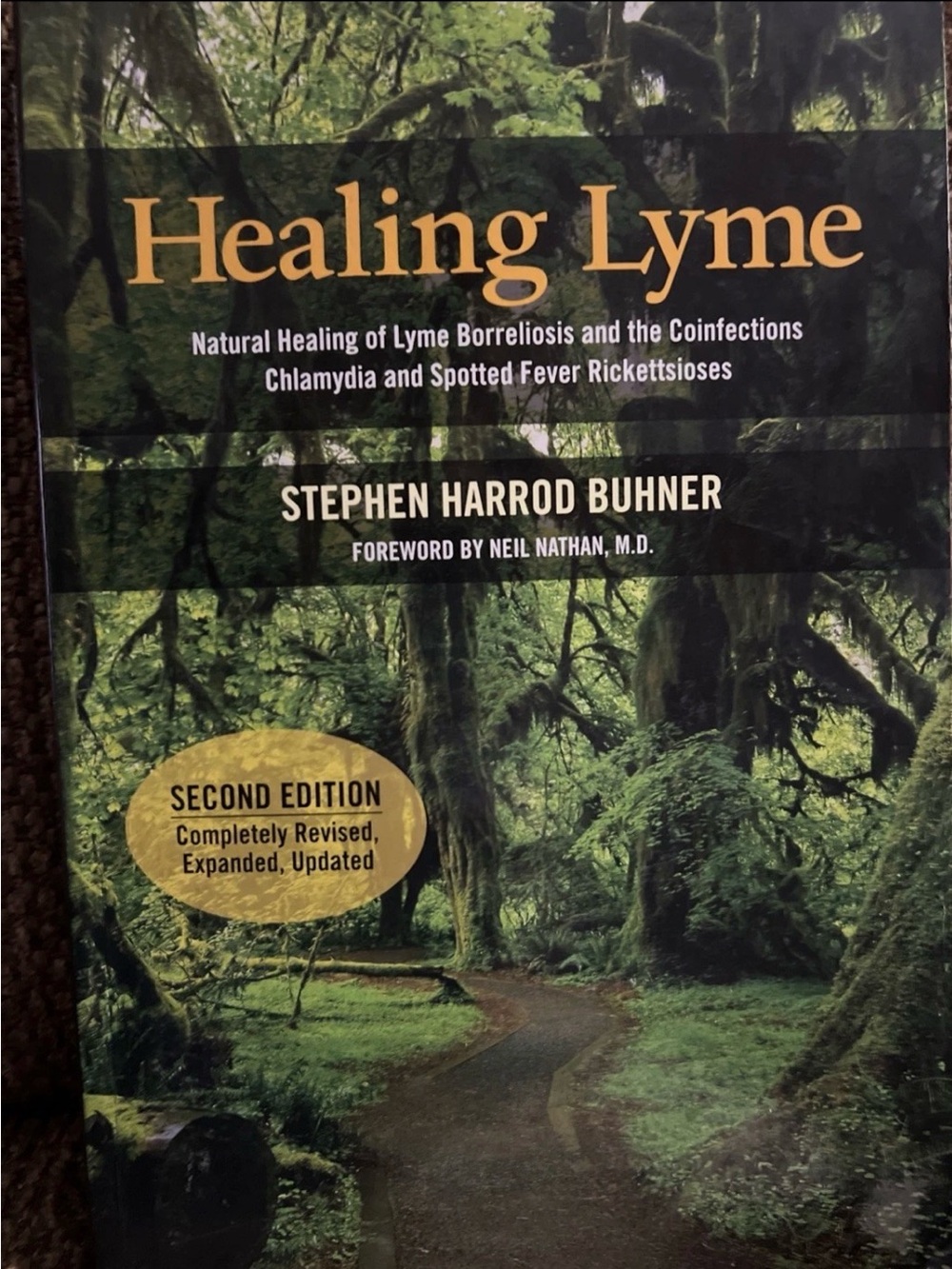 Healing Lyme: Natural Healing of Lyme Borreliosis and the Coinfections Revised